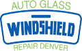 Auto Glass Windshield Repair Denver